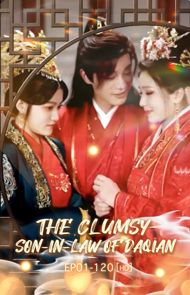 The Clumsy Son-in-Law of Daqian