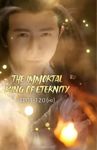 The Immortal King of Eternity